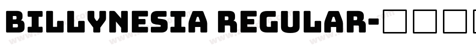 Billynesia Regular字体转换
